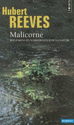 Malicorne. R'Flexions D'Un Observateur de La Nature by Hubert Reeves
