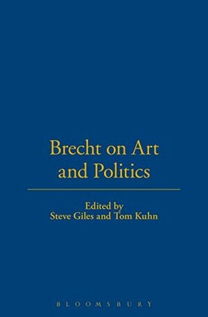 Brecht On Art And Politics by Bertolt Brecht