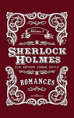 Sherlock Holmes, Volume I: Romances by Arthur Conan Doyle