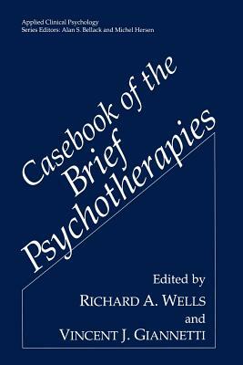 Casebook of the Brief Psychotherapies by 