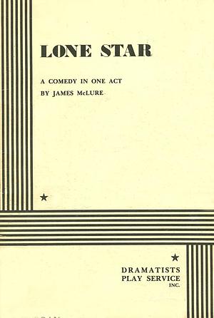 Lone Star by James McLure