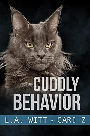 Cuddly Behavior by Cari Z, L.A. Witt