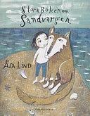 Stora boken om Sandvargen by Åsa Lind