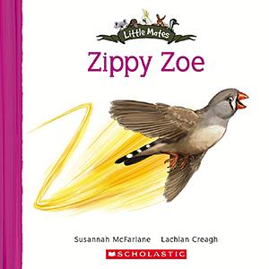 Zippy Zoe by Susannah McFarlane