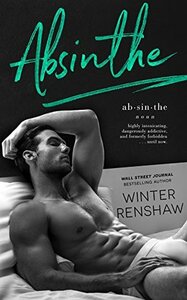 Absinthe by Winter Renshaw