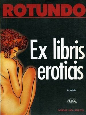 Ex Libris Eroticis 1 by Massimo Rotundo