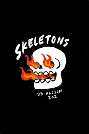 Skeletons by Will Penny, Alison Zai