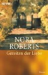 Gezeiten der Liebe by Nora Roberts, Brigitta Merschmann