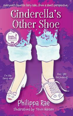 Cinderella's Other Shoe by Philippa Rae