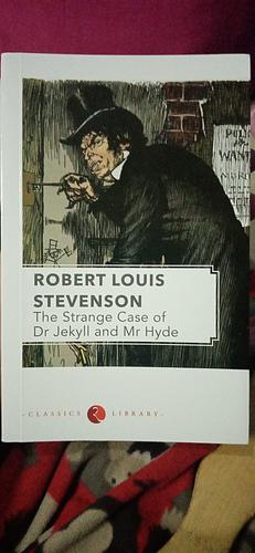 The Strange Case of Dr. Jekyll and Mr. Hyde by Robert Louis Stevenson, Robert Louis Stevenson