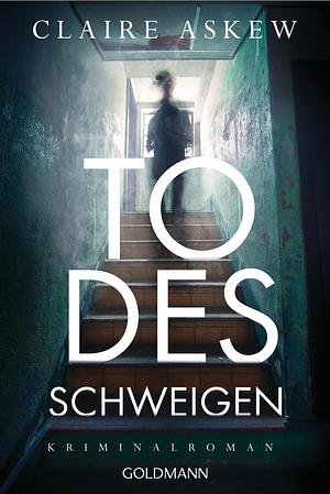 Todesschweigen by Claire Askew