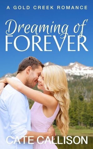 Dreaming of Forever by Cate Callison