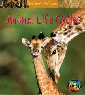 Animal Life Cycles by Anita Ganeri
