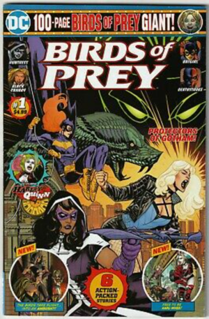 Birds of Prey 100-Page Giant by Gail Simone, Joëlle Jones, Robert Venditti, Inaki Miranda, John Layman, Shawna Benson, Matthew Rosenberg, Marcio Takara, Julie Benson