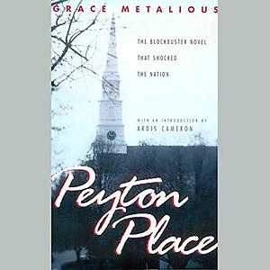 Peyton Place by Ardis Cameron, Grace Metalious