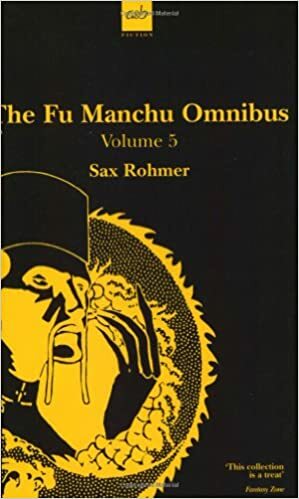 The Fu Manchu Omnibus 5 by Sax Rohmer