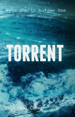 Torrent by Cat Connor