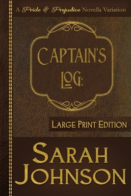 Captain's Log by Sarah Johnson