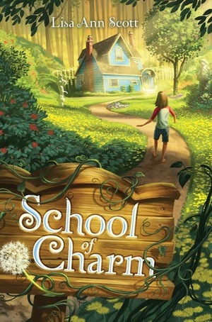 School of Charm by Lisa Ann Scott