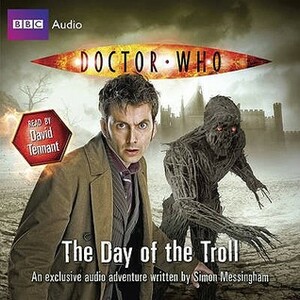 Doctor Who: The Day of the Troll by Simon Messingham
