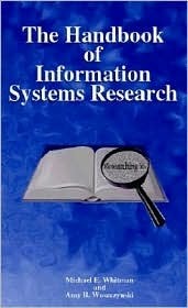 The Handbook Of Information Systems Research by Michael E. Whitman