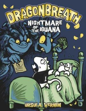Nightmare of the Iguana by Ursula Vernon