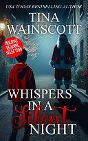 Whispers in a Silent Night by Tina Wainscott