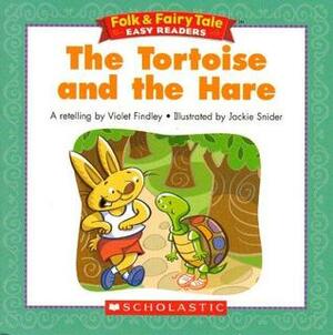 The Tortoise And The Hare (Folk & Fairy Tale Easy Readers) by A.M. Findley