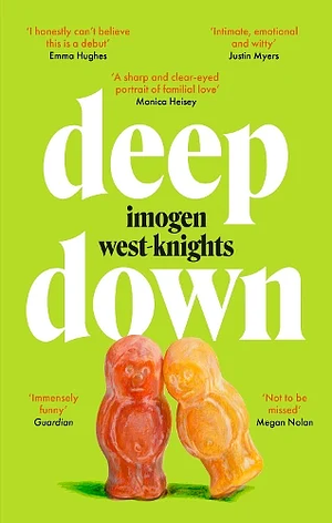 Deep Down by Imogen West-Knights