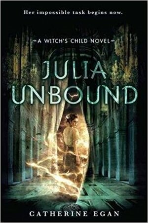Julia Unbound by Catherine Egan