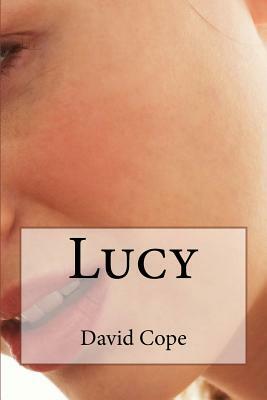 Lucy by David Cope