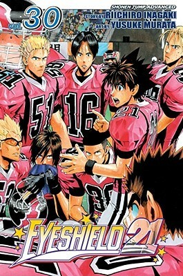 Eyeshield 21, Vol. 30: This Is American Football by Riichiro Inagaki, Yusuke Murata