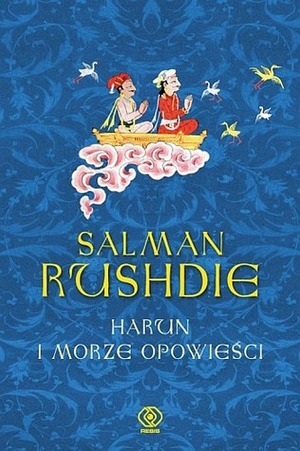 Harun i Morze Opowieści by Salman Rushdie, Michał Kłobukowski