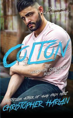 Colton: Book 2 in Wordsmith Chronicles by Christopher Harlan