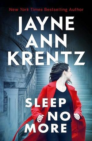 Sleep No More by Jayne Ann Krentz