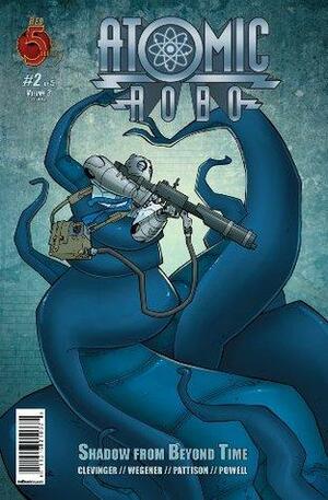 Atomic Robo, Vol. 3: Shadow From Beyond Time #2 by Ronda Pattison, Brian Clevinger, Jeff Powell