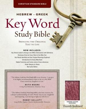 The Hebrew-Greek Key Word Study Bible: CSB Edition, Burgundy Genuine Indexed by 