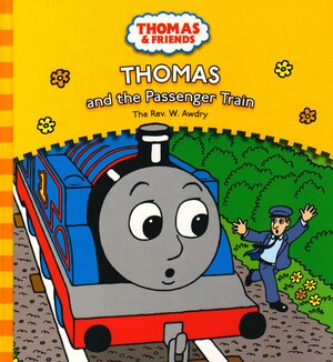 Thomas and the Passenger Train by Wilbert Awdry