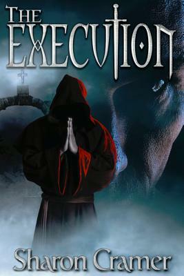 The Execution by Sharon Cramer