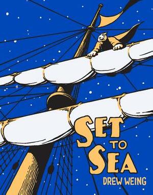 Set to Sea by Drew Weing