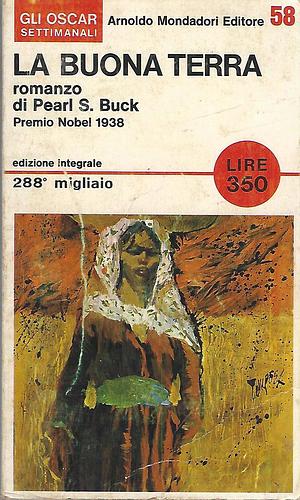 La Buona Terra by Pearl S. Buck