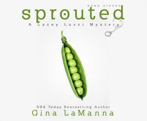 Sprouted by Gina LaManna