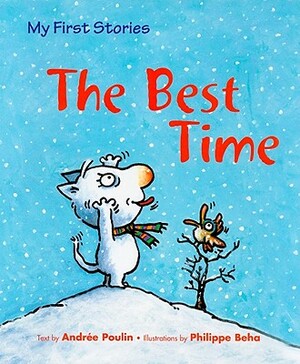 The Best Time by Andrée Poulin