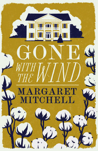 Gone with the Wind by Margaret Mitchell