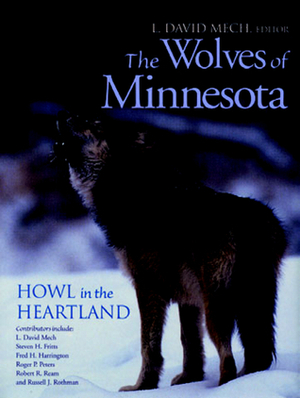 The Wolves of Minnesota by L. David Mech