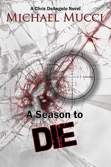 A Season to Die by Michael Mucci