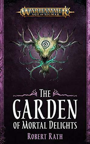 The Garden of Mortal Delights by Robert Rath