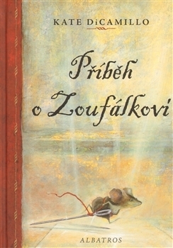 Příběh o Zoufálkovi by Kate DiCamillo