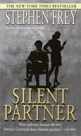 Silent Partner by Stephen Frey