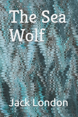 The Sea Wolf by Jack London